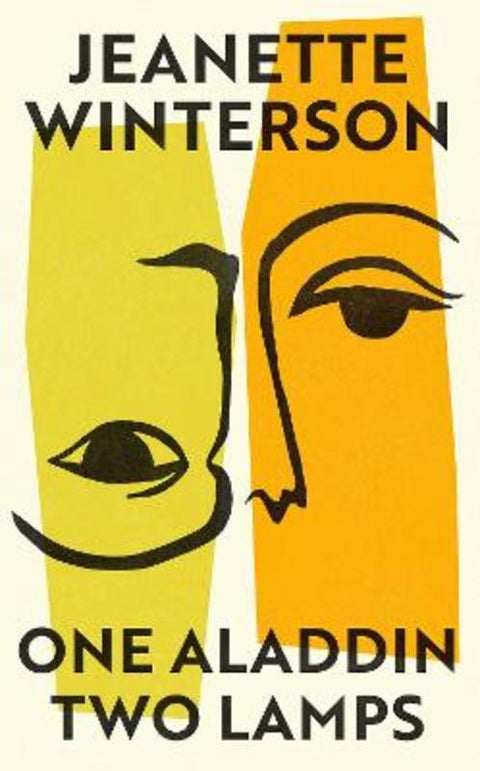 One Aladdin Two Lamps by Jeanette Winterson - 9781787336124