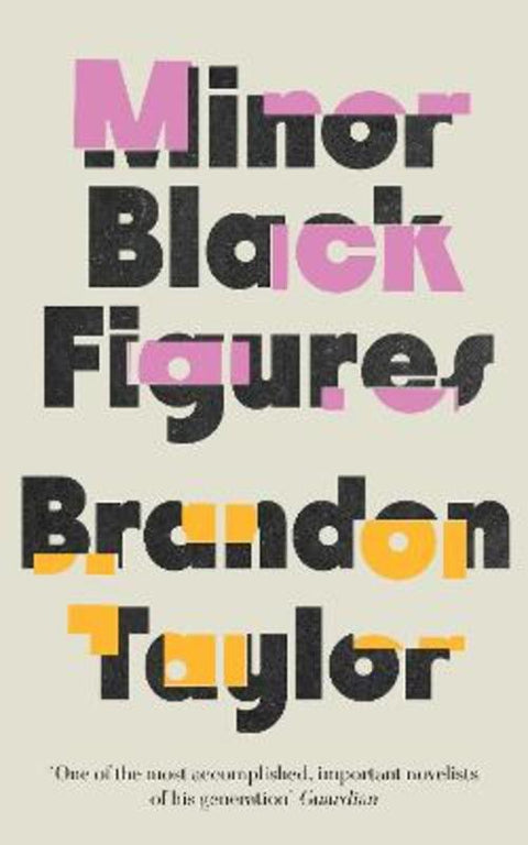Minor Black Figures by Brandon Taylor - 9781787336438