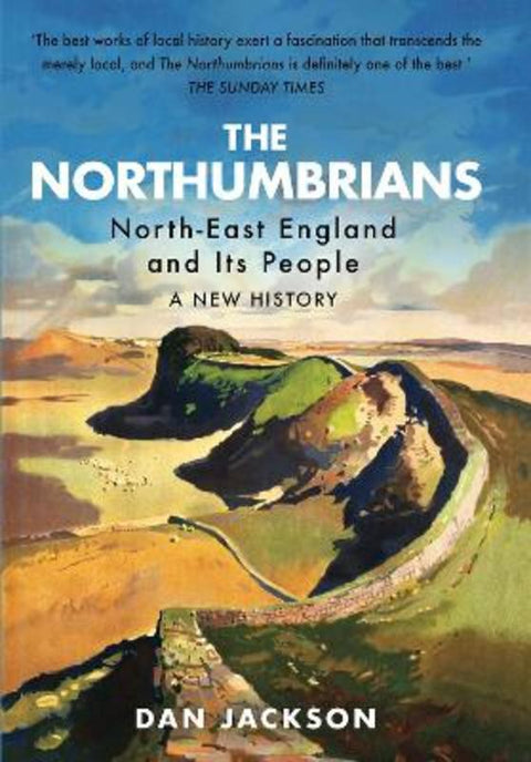 The Northumbrians by Dan Jackson - 9781787386006