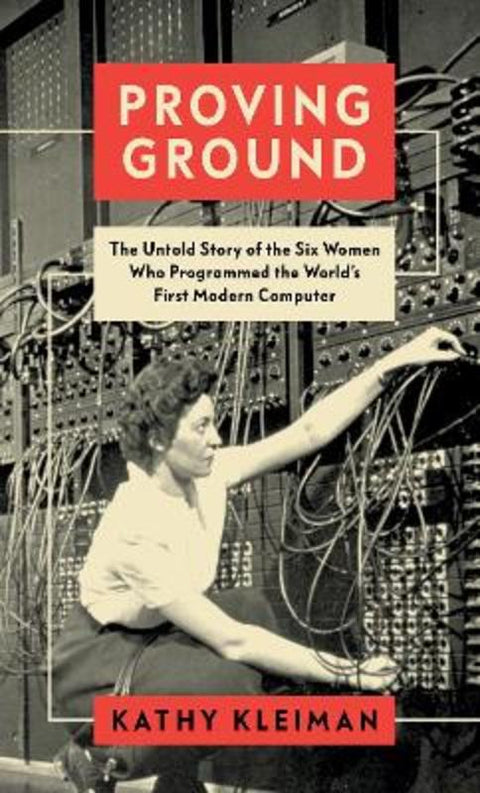 Proving Ground by Kathy Kleiman - 9781787388918