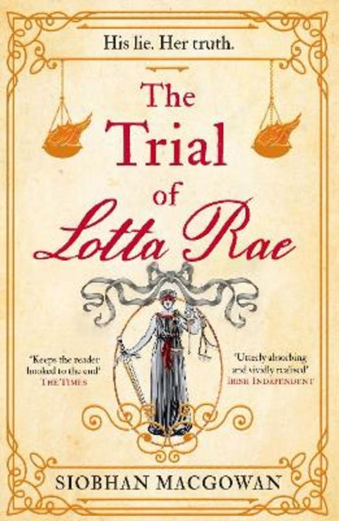 The Trial of Lotta Rae by Siobhan MacGowan - 9781787397811