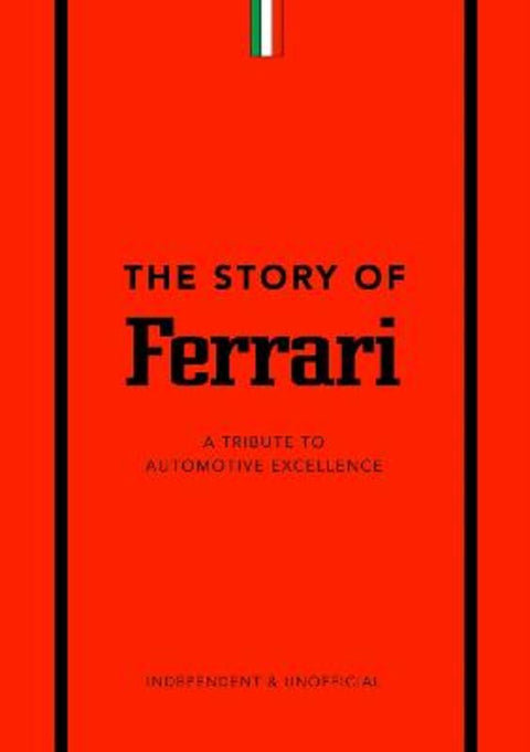 The Story of Ferrari by Stuart Codling - 9781787399242