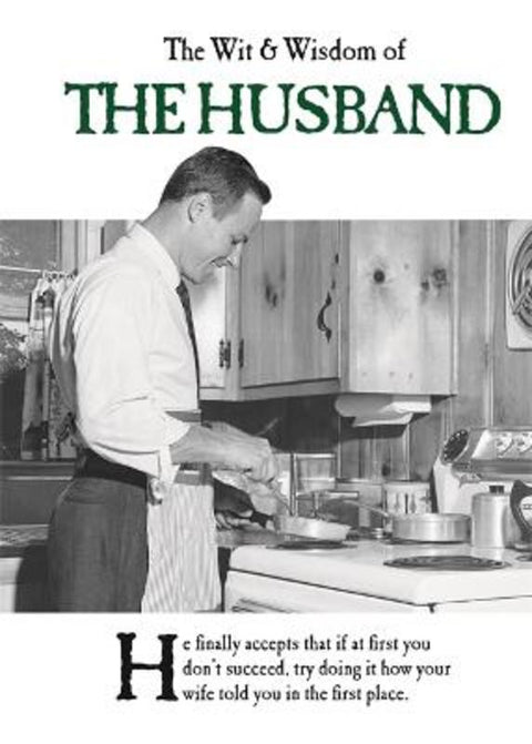 The Wit and Wisdom of the Husband by Emotional Rescue - 9781787411654