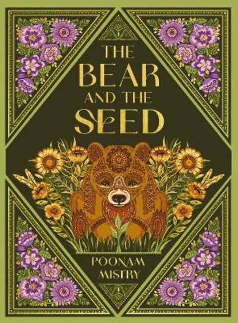 The Bear and the Seed by Poonam Mistry - 9781787418905