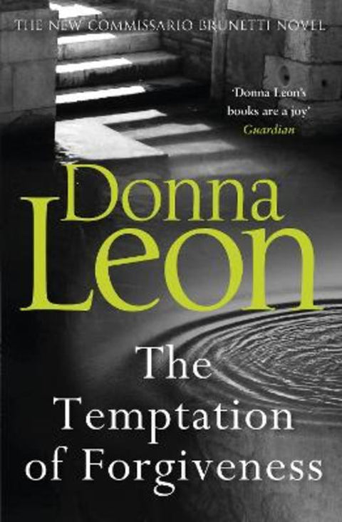 The Temptation of Forgiveness by Donna Leon - 9781787461093