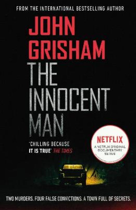 The Innocent Man by John Grisham - 9781787463561