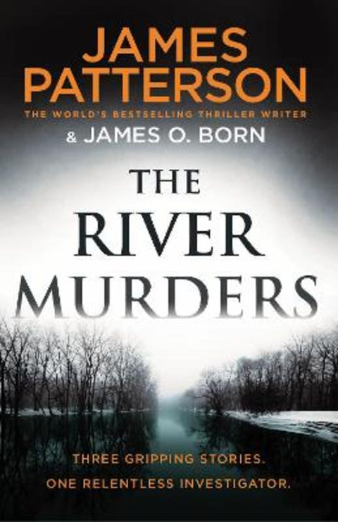 The River Murders by James Patterson - 9781787464605