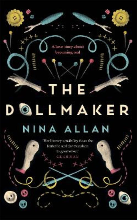 The Dollmaker by Nina Allan - 9781787472549