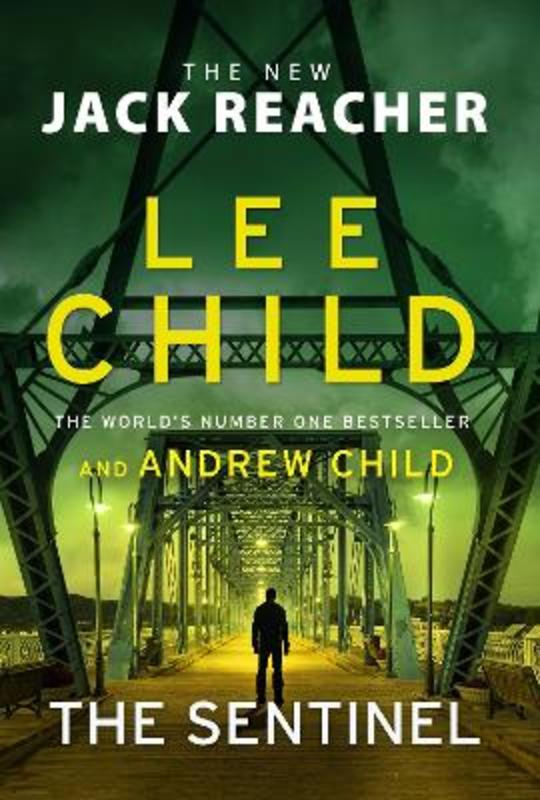 The Sentinel by Lee Child | Harry Hartog – Harry Hartog Bookseller