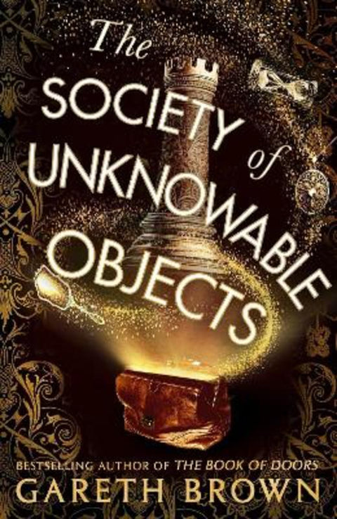 The Society of Unknowable Objects by Gareth Brown - 9781787637276
