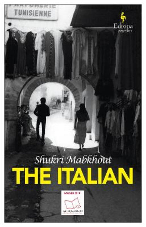 The Italian by Shukri Mabkouth - 9781787703179