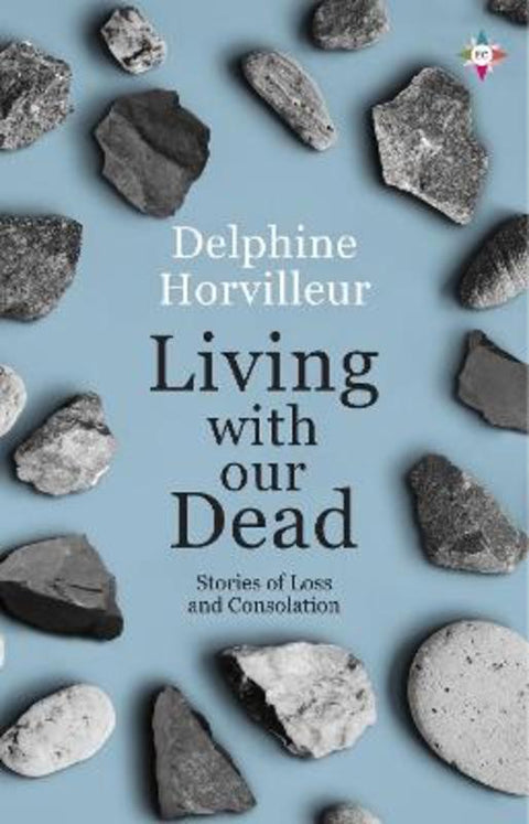 Living with Our Dead by Delphine Horvilleur - 9781787704275