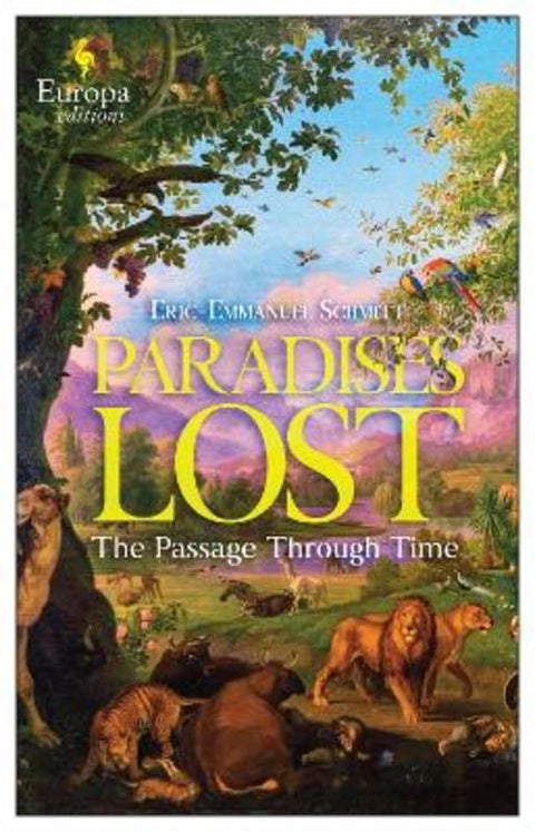 Paradises Lost by Eric-Emmanuel Schmitt - 9781787704572