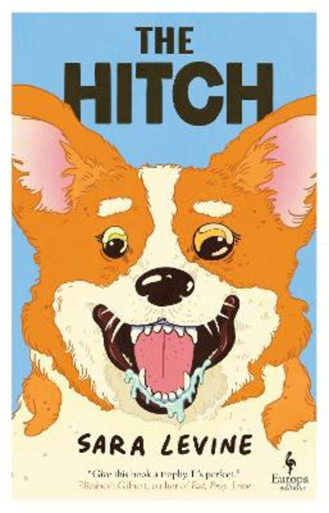 The Hitch by Sara Levine - 9781787706408