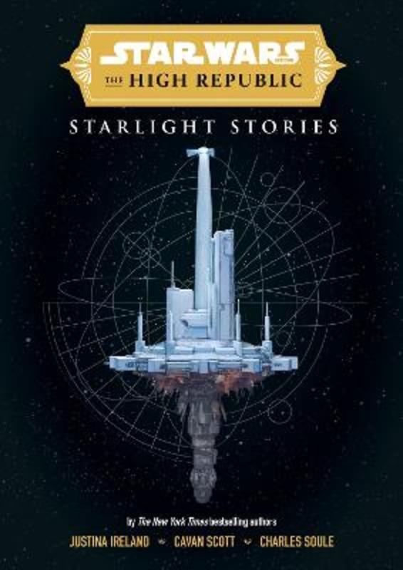 Star Wars Insider: The High Republic: Starlight Stories by Titan Magazines - 9781787738652