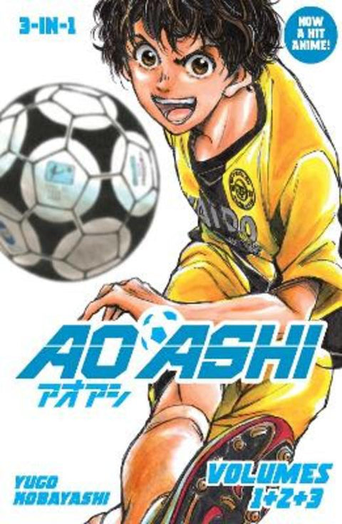 Aoashi (3-in-1 Edition) Volume 1 (Vol. 1,2,3) by Kobayashi Yuugo - 9781787748644