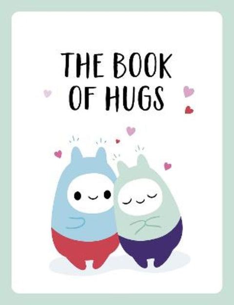 The Book of Hugs by Summersdale Publishers - 9781787835795