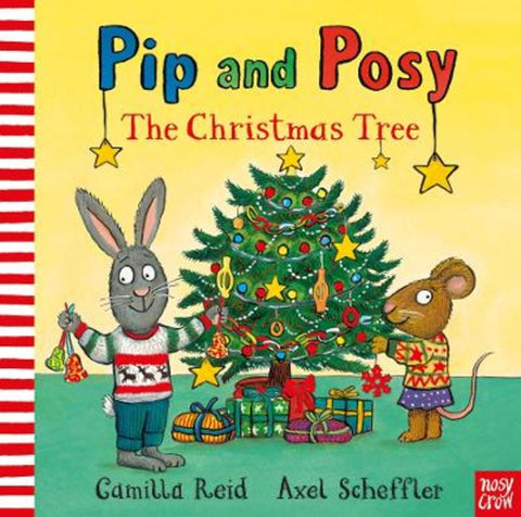 Pip and Posy: The Christmas Tree by Axel Scheffler - 9781788000864