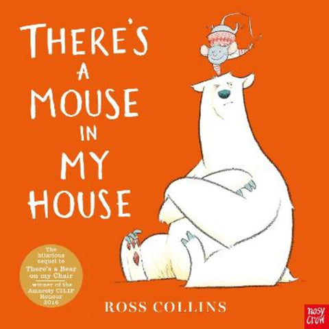 There's a Mouse in My House by Ross Collins - 9781788008266