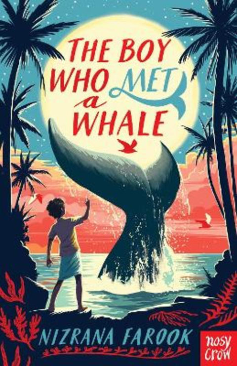 The Boy Who Met a Whale by Nizrana Farook - 9781788009430
