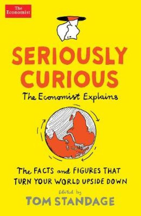 Seriously Curious by Tom Standage - 9781788161367