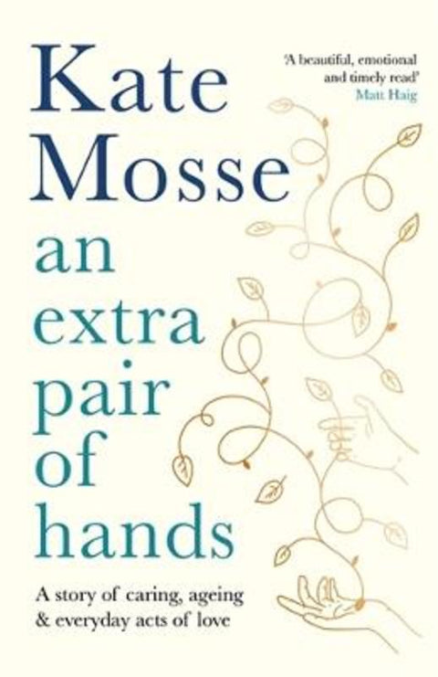 An Extra Pair of Hands by Kate Mosse - 9781788162616