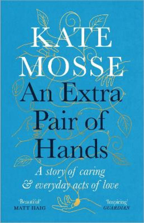 An Extra Pair of Hands by Kate Mosse - 9781788162623