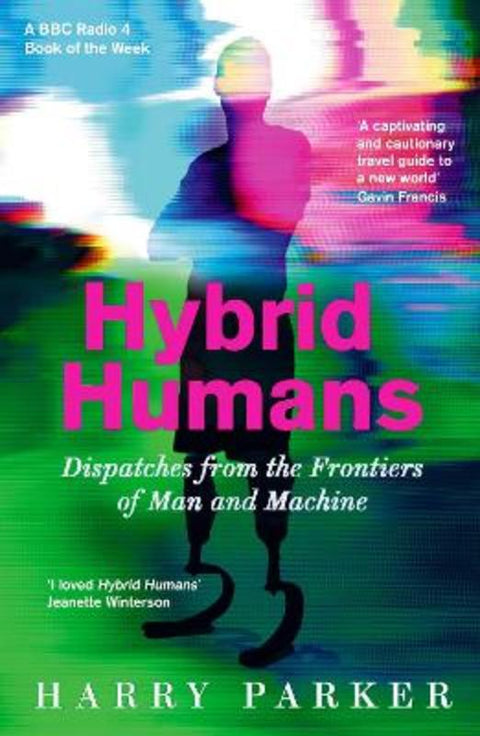 Hybrid Humans by Harry Parker - 9781788163118