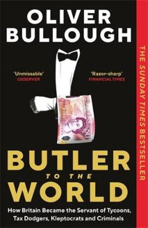 Butler to the World by Oliver Bullough - 9781788165884