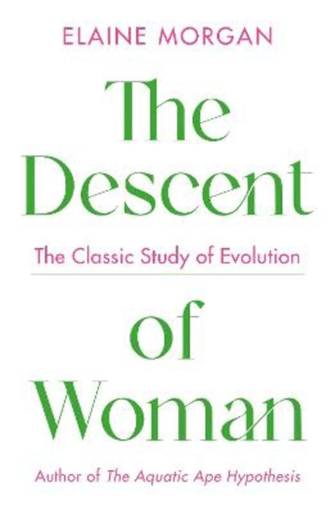 The Descent of Woman from Elaine Morgan - Harry Hartog gift idea