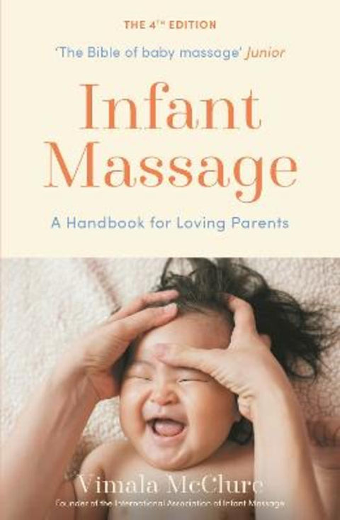 Infant Massage by Vimala McClure - 9781788168724