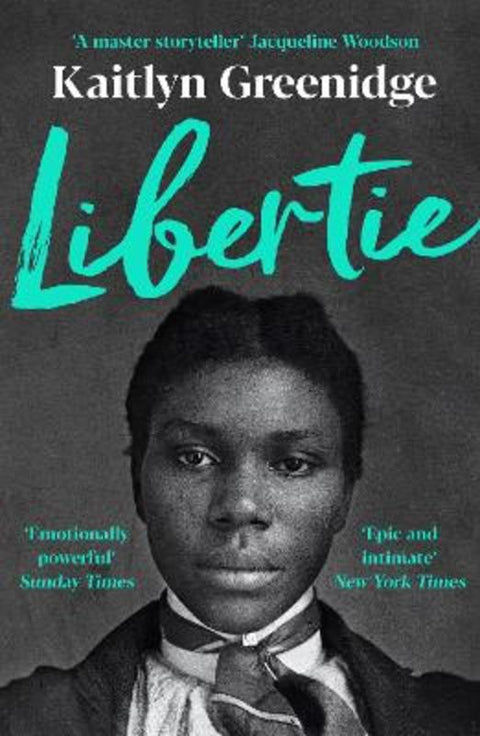 Libertie by Kaitlyn Greenidge - 9781788169028