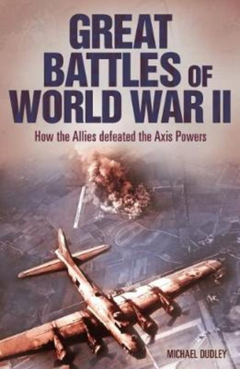 Great Battles of World War II by Nigel Cawthorne - 9781788280051