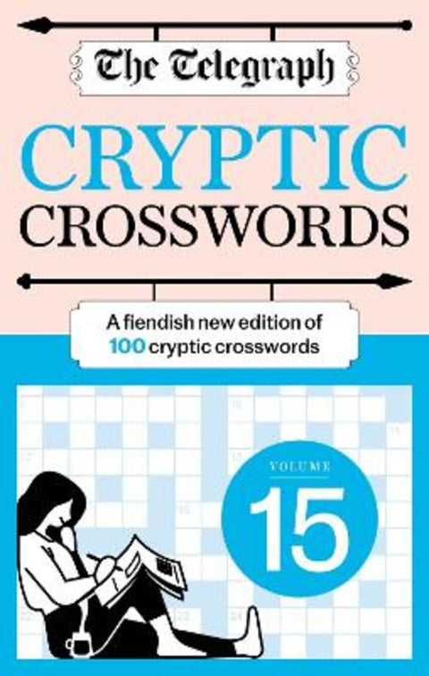 The Telegraph Cryptic Crosswords 15 by Telegraph Media Group Ltd - 9781788406031