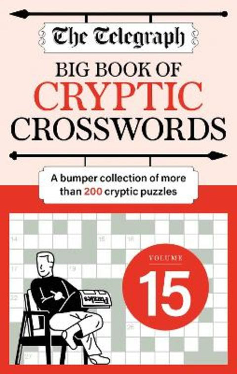 The Telegraph Big Book of Cryptic 15 by Telegraph Media Group Ltd - 9781788406864