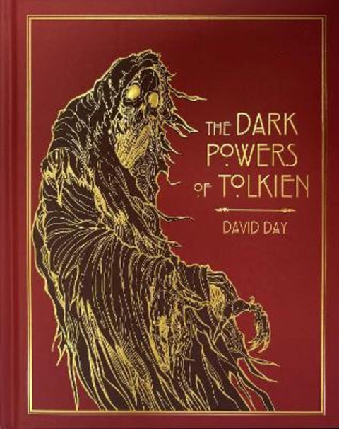 The Dark Powers of Tolkien by David Day - 9781788407243