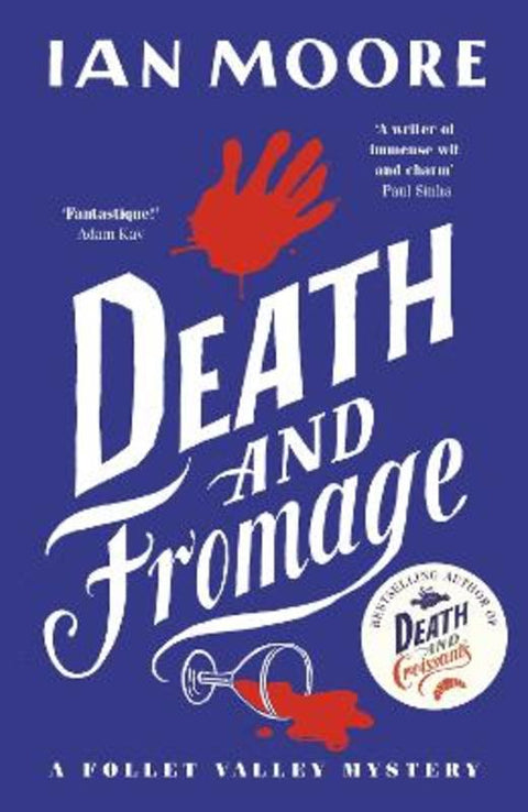 Death and Fromage by Ian Moore - 9781788424271
