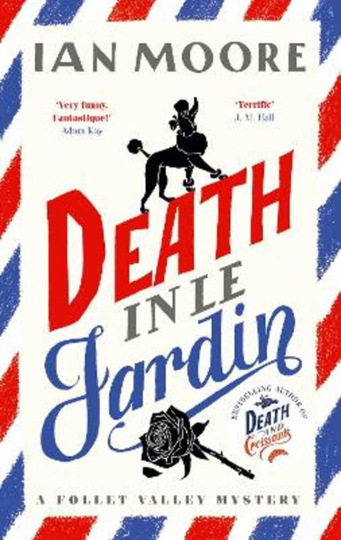 Death in le Jardin by Ian Moore - 9781788425001