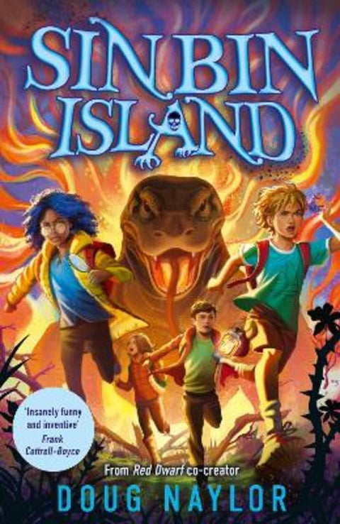 Sin Bin Island - A FINANCIAL TIMES Children's Book of the Year from RED DWARF co-creator Doug Naylor by Doug Naylor - 9781788453707