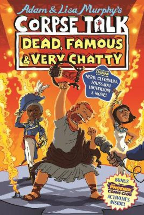Corpse Talk: Dead, Famous and Very Chatty (a Phoenix Comic book) by Adam Murphy - 9781788454094