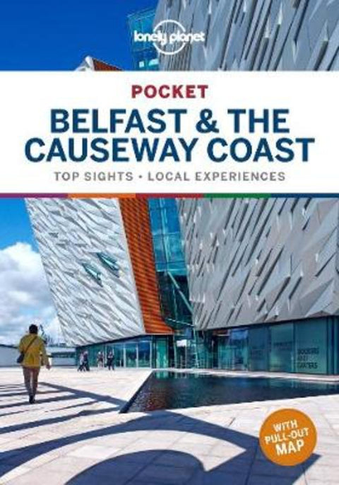 Lonely Planet Pocket Belfast & the Causeway Coast by Lonely Planet - 9781788684682