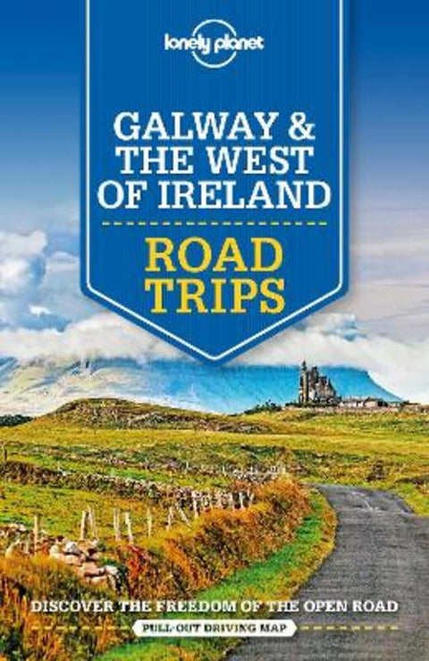 Lonely Planet Galway & the West of Ireland Road Trips by Lonely Planet - 9781788686495