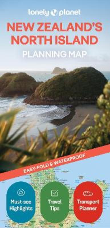 Lonely Planet New Zealand's North Island Planning Map by Lonely Planet - 9781788688451