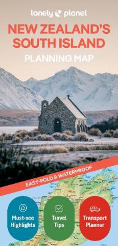 Lonely Planet New Zealand's South Island Planning Map by Lonely Planet - 9781788688468