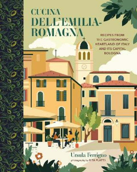 Cucina dell'Emilia-Romagna by Ursula Ferrigno - 9781788797535