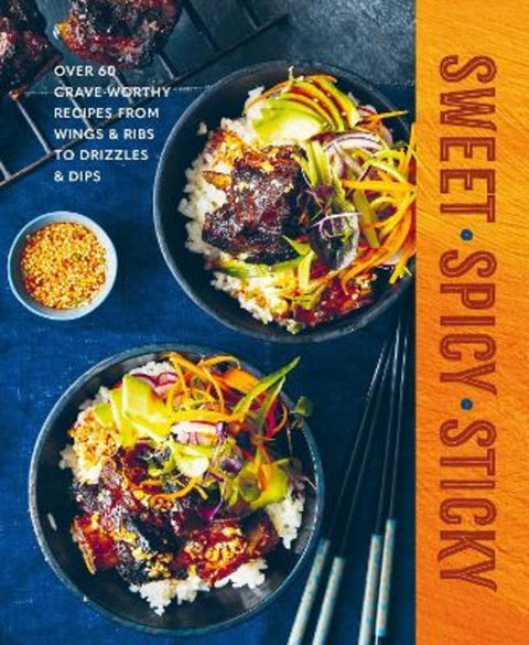 Sweet Spicy Sticky by Ryland Peters & Small (Ryland Peters & Small) - 9781788797603