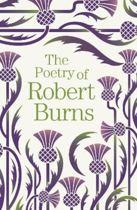The Poetry of Robert Burns by Robert Burns - 9781788885195