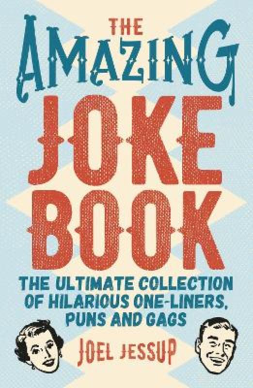 The Amazing Joke Book by Joel Jessup (Writer) - 9781788886390