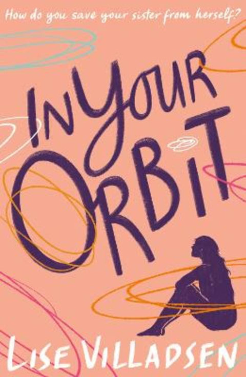 In Your Orbit by Lise Villadsen - 9781788956048