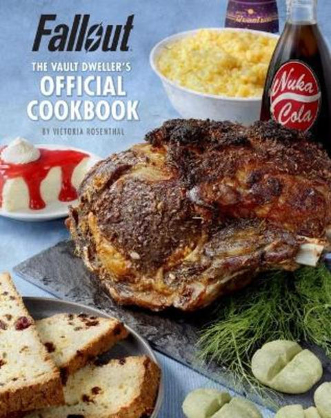 Fallout: The Vault Dweller's Official Cookbook by Victoria Rosenthal - 9781789090659